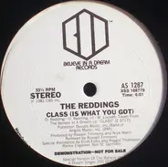 The Reddings - Class (Is What You Got)