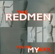 12inch Vinyl Single - The Redmen - You're My Way