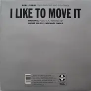 Reel 2 Real Featuring Mad Stuntman - I Like To Move It