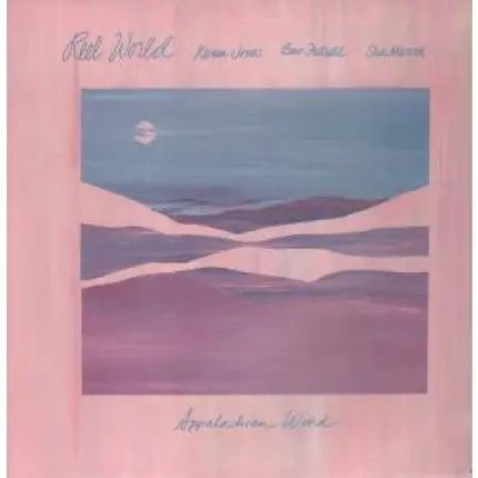 The Reel World String Band - Appalachian Wind