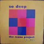 The Reese Project - So Deep (Edition One)