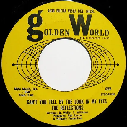 The Reflections - (Just Like) Romeo & Juliet / Can't You Tell By The Look In My Eyes
