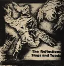 LP - The Reflections - Slugs And Toads