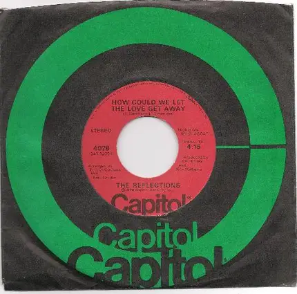 The Reflections - Three Steps From True Love / How Could We Let The Love Get Away