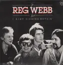 LP - The Reg Webb Band - I Ain't Signing Nothing - feat. Nik Kershaw