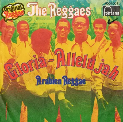 The Reggaes - Gloria-Allelujah / Arabien Reggae