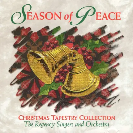 The Regency Singers And Orchestra - Season Of Peace