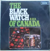 The Regimental Band Of The Black Watch Of Canada