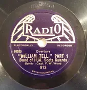 The Regimental Band Of The Scots Guards - William Tell