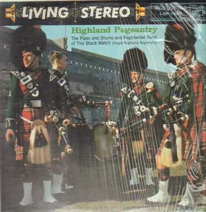 The Regimental Band And Pipes And Drums Of The Black Watch - Royal Highland Regiment - Highland Pageantry