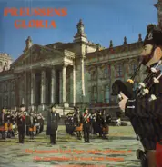 The Regimental Band, Pipes, Bugles and Drums of the 1st Battalion The Royal Irish Rangers - Preussens Gloria
