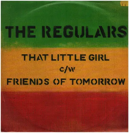 The Regulars - That Little Girl
