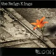 CD - The Reign Kings - Bloom