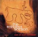 CD - The Reindeer Section - Son Of Evil Reindeer