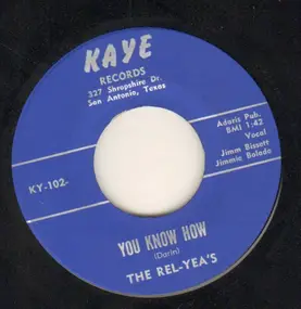 The Rel Yea's - You Know How / Julida Polka