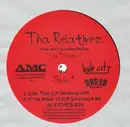 12'' - The Relativez - Tha Takeover