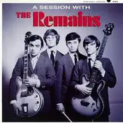 Remains - A Session With The Remains