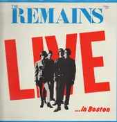 Remains - Live in Boston