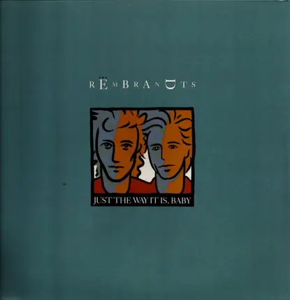 The Rembrandts - Just The Way It Is, Baby