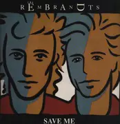 12inch Vinyl Single - The Rembrandts - Save Me