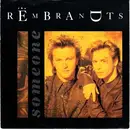 7inch Vinyl Single - The Rembrandts - Someone