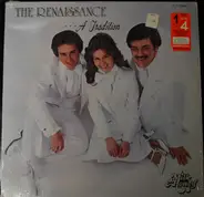 The Renaissance - A Tradition