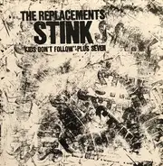 The Replacements - Stink