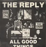 The Reply - All Good Things