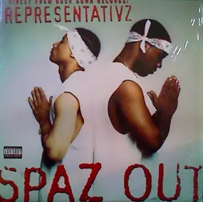 The Representativz - Spaz Out