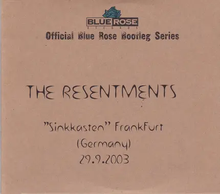 The Resentments - 'Sinkkasten' Frankfurt (Germany) 29.9.2003