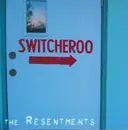 CD - The Resentments - Switcheroo