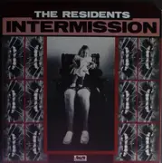 12inch Vinyl Single - The Residents - Intermission