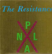 The Resistance - Plan X