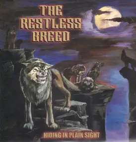 The Restless Breed - Hiding In Plain Sight
