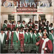 The Resurrection Singers - Oh Happy Day