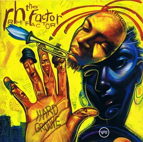The RH Factor - Hard Groove