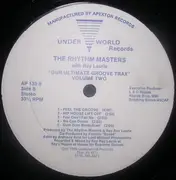 12inch Vinyl Single - The Rhythm Masters With Ray Ray Laurie - Our Ultimate Groove Trax Volume Two