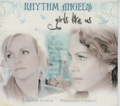 The Rhythm Angels - Girls Like Us