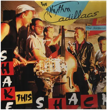 The Rhythm Cadillacs & The Jordanaires - Shake this shack
