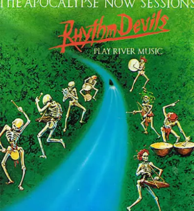 The Rhythm Devils - The Apocalypse Now Sessions