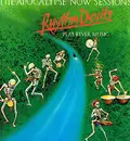 CD - The Rhythm Devils - The Apocalypse Now Sessions