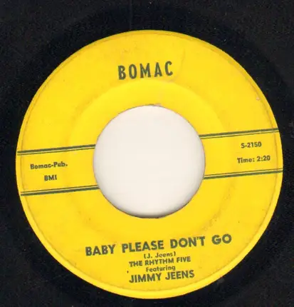 The Rhythm Five Featuring Jimmy Jeems / The Rhythm Five Featuring Howard Boone - Baby Please Don't Go