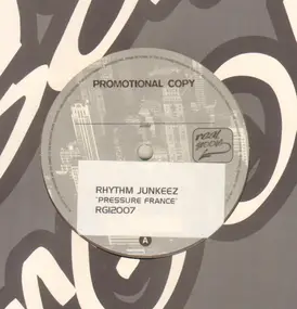 Rhythm Junkeez - Pressure France