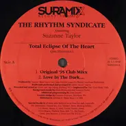 The Rhythm Syndicate - Total Eclipse Of The Heart / High Off Your Love
