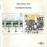 The Rhythm Section - The Rhythm Section / After Hours Jazz