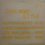 LP - The Rhythmakers , Joe Sullivan , Eddie Condon , Fats Waller - Chicago Style