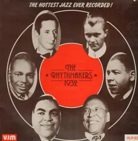 The Rhythmakers - The Rhythmakers 1932