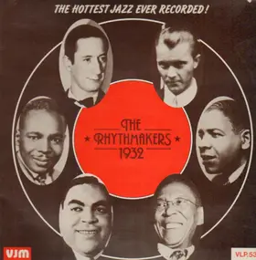 The Rhythmakers - The Rhythmakers 1932