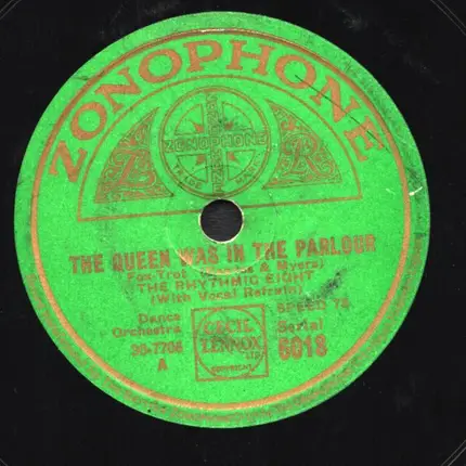 The Rhythmic Eight - The Queen Was In The Parlour / Sing A Little Jingle