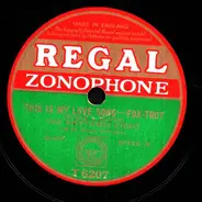 The Rhythmic Eight - This Is My Love Song / In A Shanty In Old Shanty Town